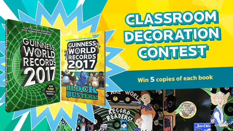 Guinness World Records' 2017 Classroom Decoration Contest